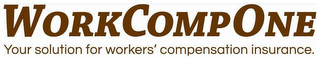 WORKCOMPONE YOUR SOLUTION FOR WORKERS' COMPENSATION INSURANCE. logo