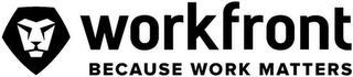 WORKFRONT BECAUSE WORK MATTERS logo