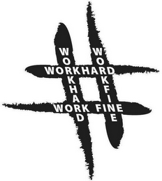 WORKHARDWORKFINE WORKHARDWORK FINE logo