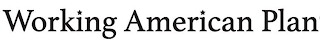 WORKING AMERICAN PLAN logo