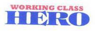 WORKING CLASS HERO logo
