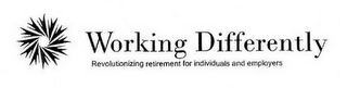 WORKING DIFFERENTLY REVOLUTIONIZING RETIREMENT FOR INDIVIDUALS AND EMPLOYERS logo