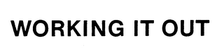 WORKING IT OUT logo