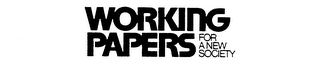 WORKING PAPERS FOR A NEW SOCIETY logo