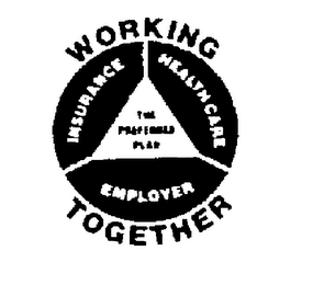 WORKING TOGETHER INSURANCE HEALTHCARE EMPLOYER THE PREFERRED PLAN logo