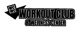 WORKOUT CLUB & WELLNESS CENTER WC WC logo