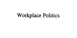 WORKPLACE POLITICS logo
