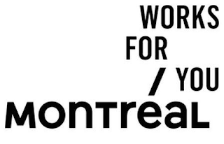 WORKS FOR / YOU MONTREAL logo