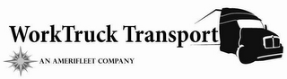WORKTRUCK TRANSPORT AN AMERIFLEET COMPANY logo