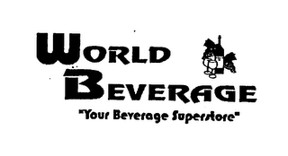 WORLD BEVERAGE "YOUR BEVERAGE SUPERSTORE" logo