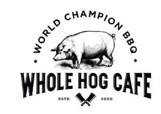 WORLD CHAMPION BBQ WHOLE HOG CAFE ESTD 2000 logo