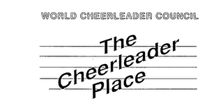 WORLD CHEERLEADER COUNCIL THE CHEERLEADER PLACE logo