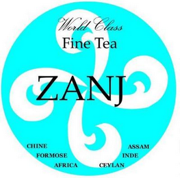 WORLD CLASS FINE TEA ZANJ CHINE FORMOSEAFRICA CEYLAN INDE ASSAM logo