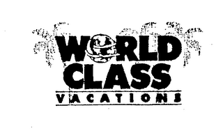WORLD CLASS VACATIONS