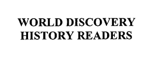 WORLD DISCOVERY HISTORY READERS logo