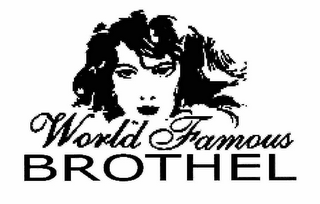 WORLD FAMOUS BROTHEL logo