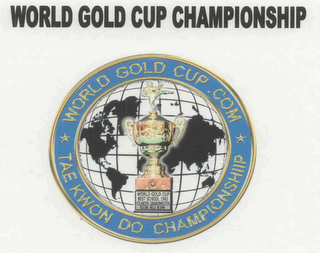 WORLD GOLD CUP CHAMPIONSHIP WORLD GOLD CUP.COM TAEKWON DO CHAMPIONSHIP logo