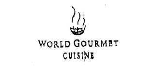 WORLD GOURMET CUISINE