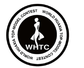WORLD HUAXIA TOP-MODEL CONTEST WORLD HUAXIA TOP-MODEL CONTEST WHTC logo