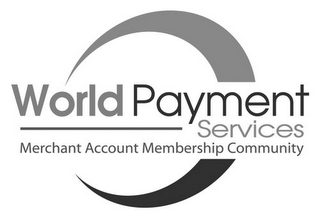 WORLD PAYMENT SERVICES MERCHANT ACCOUNT MEMBERSHIP COMMUNITY logo