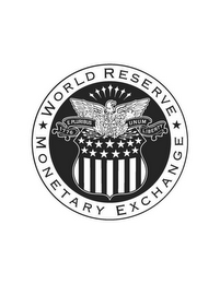WORLD RESERVE MONETARY EXCHANGE E PLURIBUS UNUM 1776 LIBERTY logo