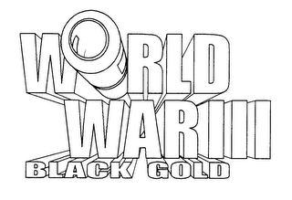 WORLD WAR III BLACK GOLD logo