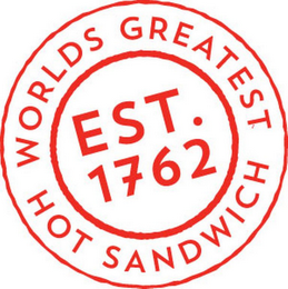 WORLDS GREATEST HOT SANDWICH EST. 1762 logo