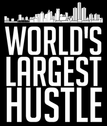 WORLD'S LARGEST HUSTLE logo