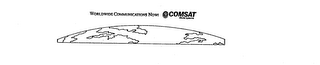 WORLDWIDE COMMUNICATIONS NOW! COMSAT WORLD SYSTEMS logo