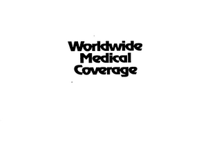 WORLDWIDE MEDICAL COVERAGE