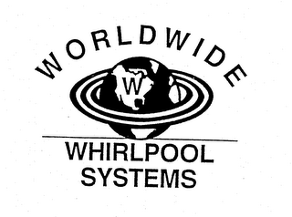 WORLDWIDE WHIRLPOOL SYSTEMS W