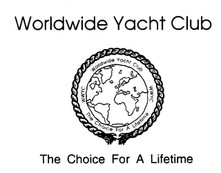 WORLDWIDE YACHT CLUB WWYC THE CHOICE FOR A LIFETIME logo