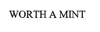 WORTH A MINT logo