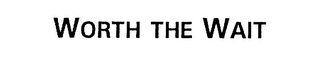 WORTH THE WAIT logo