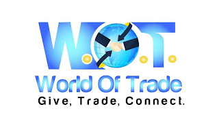W.O.T.  WORLD OF TRADE GIVE, TRADE, CONNECT logo