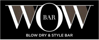 WOW BAR BLOW DRY & STYLE BAR logo