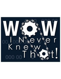 WOW I NEVER KNEW THAT! 000000000000000000000000 logo