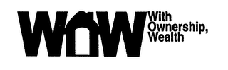 WOW WITH OWNERSHIP, WEALTH logo