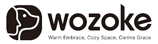 WOZOKE WARM EMBRACE, COZY SPACE, CANINE GRACE logo