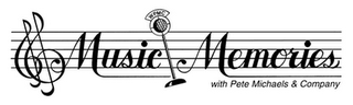 WPMC MUSIC MEMORIES WITH PETE MICHAELS & COMPANY logo