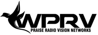WPRV PRAISE RADIO VISION NETWORKS logo