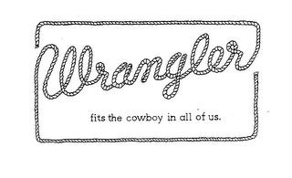WRANGLER FITS THE COWBOY IN ALL OF US logo