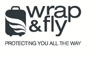 WRAP & FLY PROTECTING YOU ALL THE WAY logo