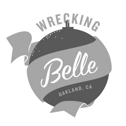 WRECKING BELLE OAKLAND, CA logo