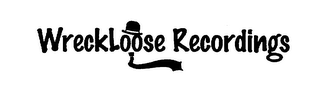 WRECKLOOSE RECORDINGS logo
