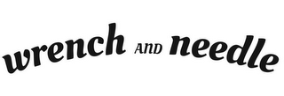 WRENCH AND NEEDLE logo