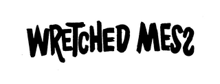 WRETCHED MESS logo