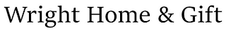 WRIGHT HOME & GIFT logo