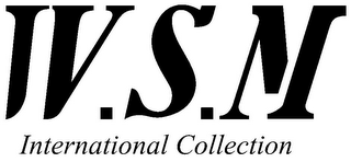 W.S.M INTERNATIONAL COLLECTION logo