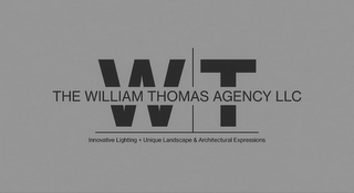 WT THE WILLIAM THOMAS AGENCY LLC INNOVATIVE LIGHTING + UNIQUE LANDSCAPE & ARCHITECTURAL EXPRESSIONS logo